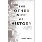 کتاب The Other Side of History اثر Simon Maier انتشارات Marshall Cavendish International