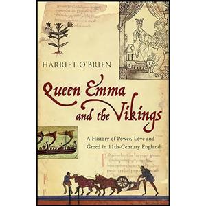 کتاب Queen Emma and the Vikings اثر Harriet OBrien انتشارات Bloomsbury Publishing PLC 