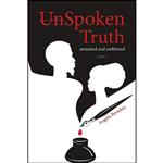 کتاب Unspoken Truth اثر Angela Bowden انتشارات Pottersfield Press