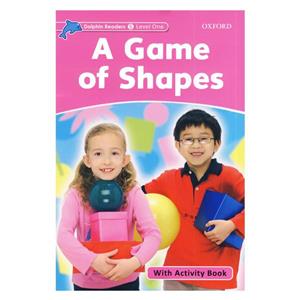 کتاب A Game of Shapes Dolphin readers S اثر Christine Lindop انتشارات OXFORD