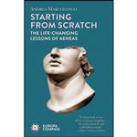 کتاب Starting from Scratch اثر Andrea Marcolongo and Will Schutt انتشارات Europa Compass