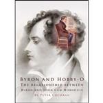 کتاب Byron and Hobby-O اثر Peter Cochran انتشارات Cambridge Scholars Publishing