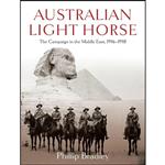 کتاب Australian Light Horse اثر Phillip Bradley انتشارات Allen & Unwin