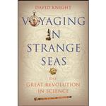 کتاب Voyaging in Strange Seas اثر David M. Knight انتشارات Yale University Press