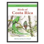 کتاب Birds of Costa Rica اثر Dale Dyer. Steve N. G. Howell انتشارات مؤلفین طلایی