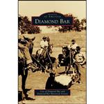 کتاب Diamond Bar اثر جمعی از نویسندگان انتشارات Arcadia Publishing Library Editions