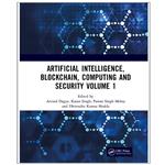 کتاب Artificial Intelligence, Blockchain, Computing and Security Volume 1 اثر جمعی از نویسندگان انتشارات رایان کاویان