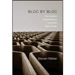 کتاب Bloc by Bloc اثر Steven Weber انتشارات Harvard University Press