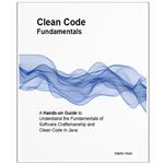 کتاب Clean Code Fundamentals اثر Martin Hock انتشارات رایان کاویان