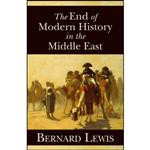 کتاب The End of Modern History in the Middle East  اثر Bernard Lewis انتشارات Hoover Institution Press