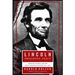 کتاب Lincoln President-Elect اثر Harold Holzer انتشارات Simon & Schuster