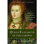 کتاب Queen Elizabeth in the Garden اثر Trea Martyn انتشارات BlueBridge