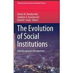 کتاب The Evolution of Social Institutions اثر جمعی از نویسندگان انتشارات Springer