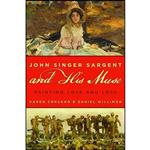 کتاب John Singer Sargent and His Muse اثر جمعی از نویسندگان انتشارات Rowman & Littlefield Publishers