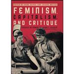 کتاب Feminism, Capitalism, and Critique اثر Banu Bargu and Chiara Bottici انتشارات Springer