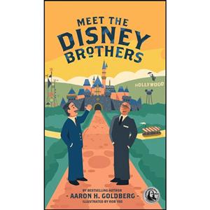 کتاب Meet the Disney Brothers اثر Aaron H. Goldberg انتشارات Quaker Scribe 