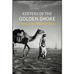 کتاب Keepers of the Golden Shore اثر Michael Quentin Morton انتشارات Reaktion Books