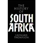 کتاب A History of South Africa, Third Edition اثر Leonard Monteath Thompson انتشارات Yale University Press