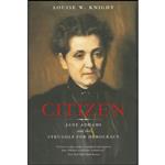 کتاب Citizen اثر Louise W. Knight انتشارات University of Chicago Press
