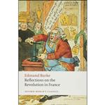 کتاب Reflections on the Revolution in France  اثر Edmund Burke and L. G. Mitchell انتشارات Oxford University Press