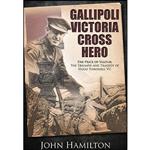 کتاب Gallipoli Victoria Cross Hero اثر John Hamilton انتشارات Frontline Books 