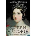 کتاب Queen Victoria اثر Matthew Dennison انتشارات St. Martins Press