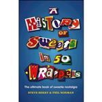 کتاب A History of Sweets in 50 Wrappers اثر Phil Norman and Steve Berry انتشارات HarperCollins Publishers