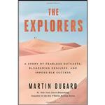 کتاب The Explorers اثر Martin Dugard انتشارات Simon & Schuster