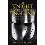 کتاب The Knight Who Saved England اثر Richard Brooks انتشارات Osprey Publishing