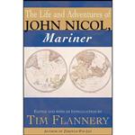 کتاب The Life and Adventures of John Nicol, Mariner اثر John Nicol and Tim Flannery انتشارات Atlantic Monthly Pr