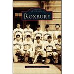 کتاب Roxbury اثر Anthony Mitchell Sammarco انتشارات Arcadia Publishing Library Editions
