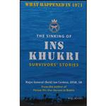 کتاب THE SINKING OF INS KHUKRI - SURVIVORS STORIES اثر Ian Cardozo انتشارات LOTUS