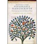 کتاب Meetings with Remarkable Manuscripts اثر Christopher De Hamel انتشارات Penguin Press