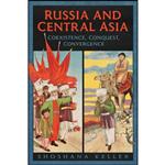 کتاب Russia and Central Asia اثر Shoshana Keller انتشارات University of Toronto Press