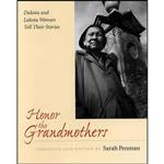 کتاب Honor the Grandmothers اثر Sarah Penman انتشارات Minnesota Historical Society Press 