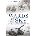 کتاب Wards in the Sky اثر Mary Mackie انتشارات The History Press