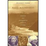 کتاب Fluid Boundaries اثر William F. Fisher انتشارات Columbia University Press