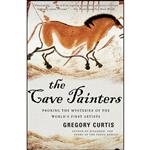 کتاب The Cave Painters اثر Gregory Curtis انتشارات Anchor