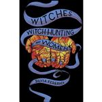 کتاب Witches, Witch-Hunting, and Women اثر Silvia Federici انتشارات PM Press