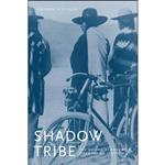 کتاب Shadow Tribe اثر Andrew H. Fisher انتشارات University of Washington