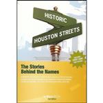 کتاب Historic Houston Streets اثر Mark Hinton انتشارات Bright Sky Press