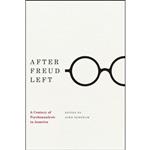 کتاب After Freud Left اثر John Burnham انتشارات University of Chicago Press