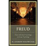 کتاب Freud اثر Mark Holowchak and Mark Holowchak انتشارات Jason Aronson, Inc.