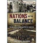 کتاب Nations in the Balance اثر Christopher L. Kolakowski انتشارات Casemate