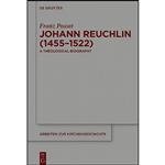 کتاب Johann Reuchlin  اثر Franz Posset انتشارات De Gruyter