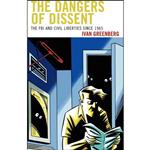 کتاب The Dangers of Dissent اثر Ivan Greenberg انتشارات Lexington Books