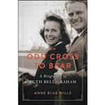 کتاب An Odd Cross to Bear اثر Anne Blue Wills انتشارات Eerdmans 