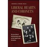 کتاب Liberal Hearts and Coronets اثر Veronica Strong-Boag انتشارات University of Toronto Press