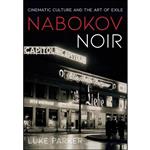 کتاب Nabokov Noir اثر Luke Parker انتشارات Cornell University Press