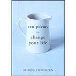 کتاب Ten Poems to Change Your Life اثر Roger Housden انتشارات Harmony